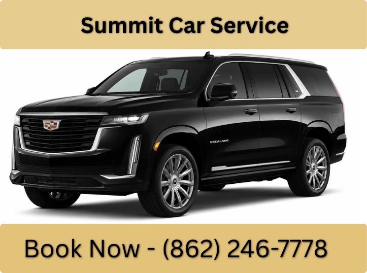 Summit, NJ Car Service