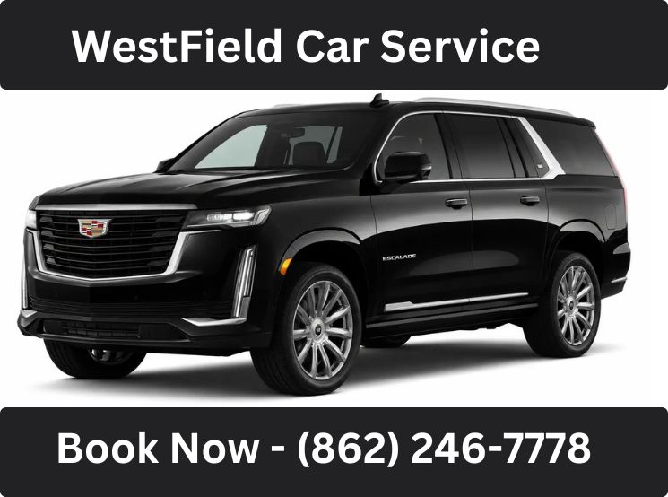 WestField, NJ Car Service