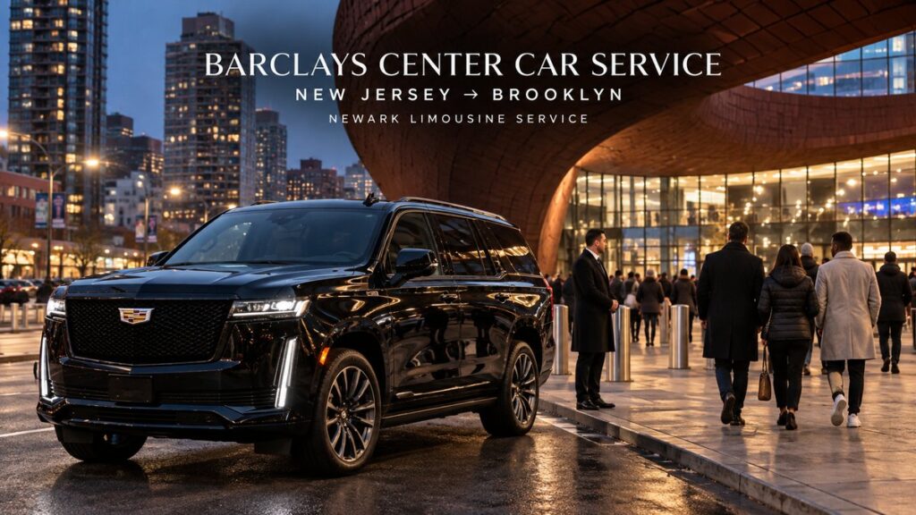 Barclays Center Car Service: Nets Game Guide From NJ